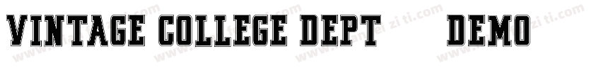 VINTAGE COLLEGE DEPT pure DEMO字体转换